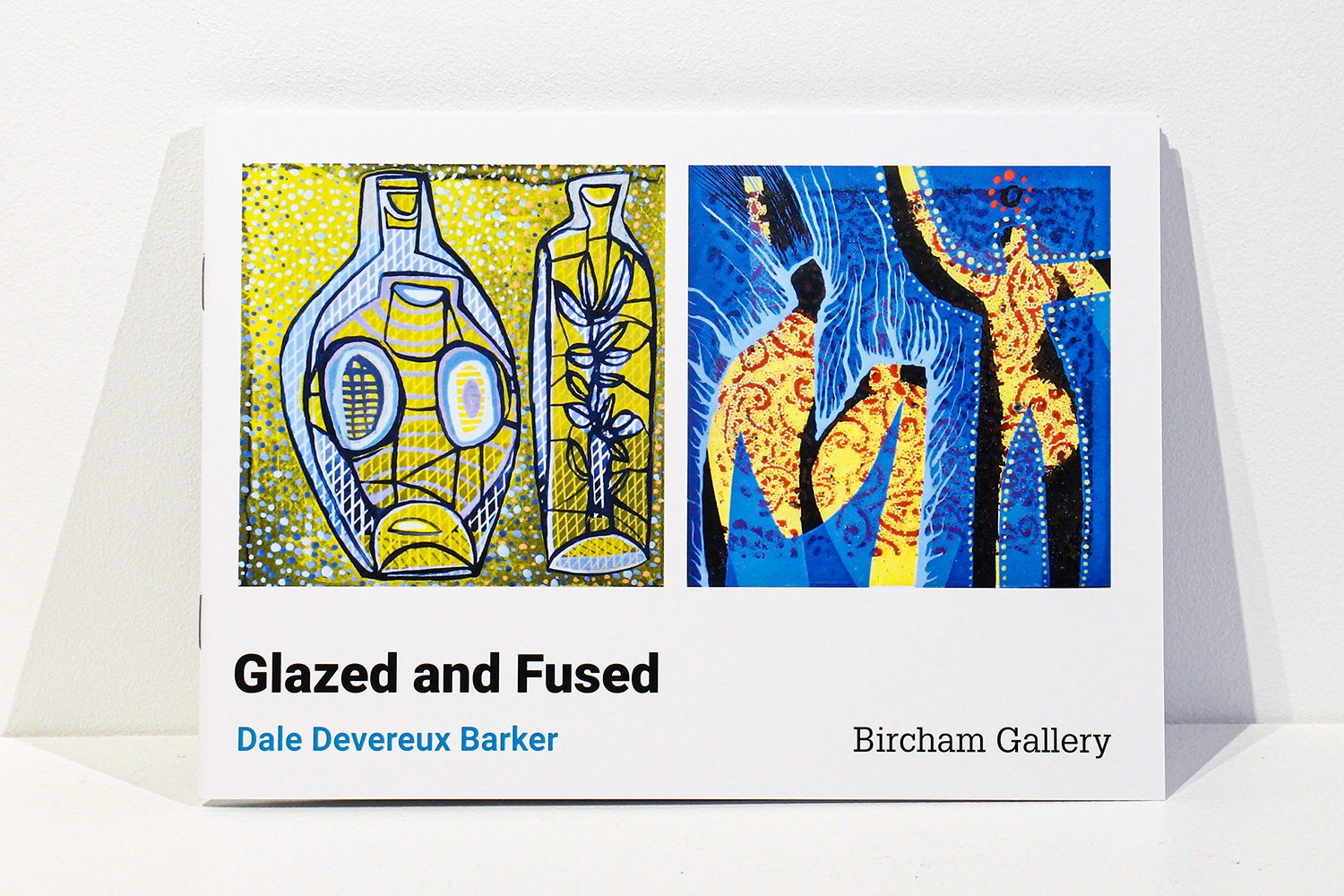 Glazed and Fused Exhibition Catalogue by Dale Devereux Barker